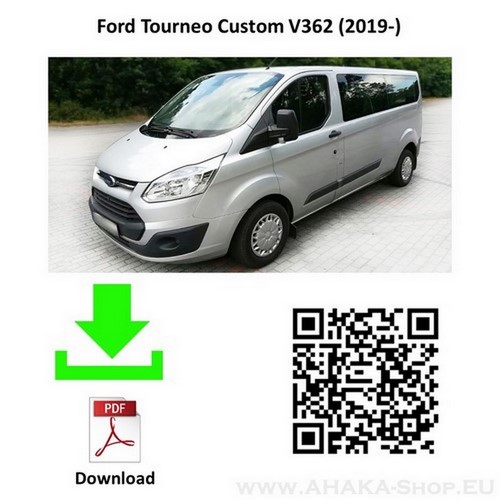Hak holowniczy Ford Tourneo Custom Furgon Bus od 2019